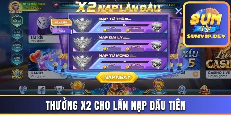 Ưu đãi x2 tiền nạp trong lần đầu giao dịch