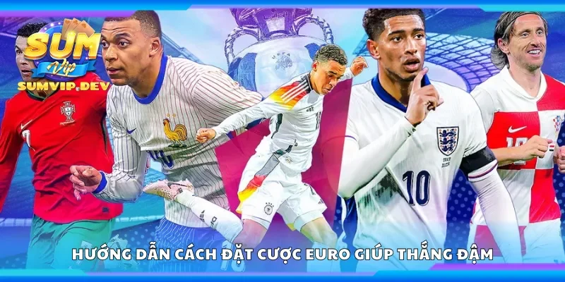 Những chiến lược soi kèo Euro mang lại hiệu quả cao